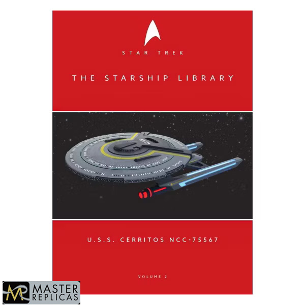 Master Replicas Star Trek Lower Decks U.S.S. Cerritos NCC-75567 Book and Ship